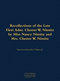 bokomslag Recollections of the Late Fleet Adm. Chester W. Nimitz