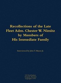 bokomslag Recollections of the Late Fleet Adm. Chester W. Nimitz