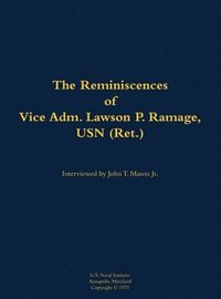 bokomslag Reminiscences of Vice Adm. Lawson P. Ramage, USN (Ret.)