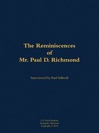 bokomslag Reminiscences of Mr. Paul D. Richmond