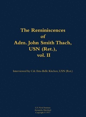 bokomslag Reminiscences of Adm. John Smith Thach, USN (Ret.), vol. 2