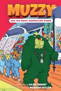 bokomslag Muzzy and the Great Gondoland Games