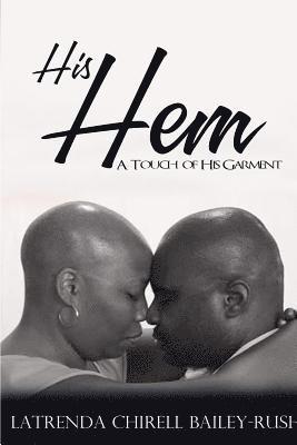 bokomslag His Hem: A Touch of His Garment