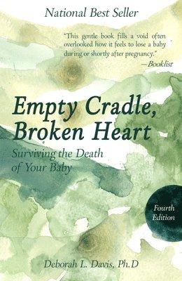 Empty Cradle, Broken Heart 1