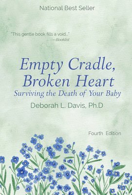 Empty Cradle, Broken Heart 1