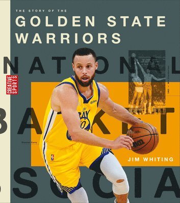Jim Whiting - The Story of the Golden State Warriors, Häftad