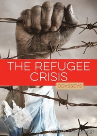 bokomslag The Refugee Crisis