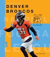 bokomslag The Story of the Denver Broncos