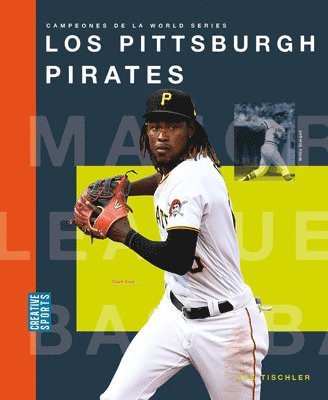 bokomslag Los Pittsburgh Pirates