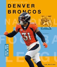 bokomslag La Historia de Los Denver Broncos
