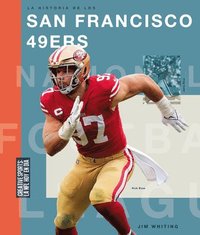 bokomslag La Historia de Los San Francisco 49ers