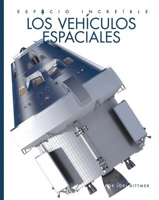 bokomslag Los Vehiculos Espaciales