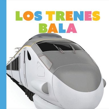 bokomslag Los Trenes Bala