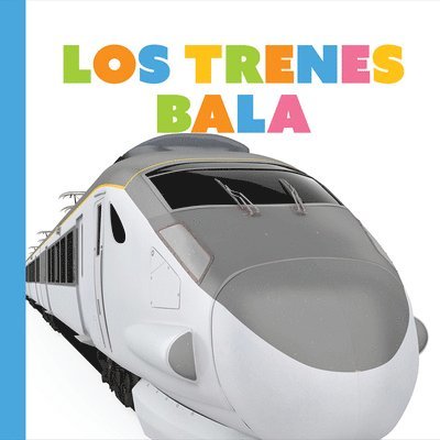 Los Trenes Bala 1