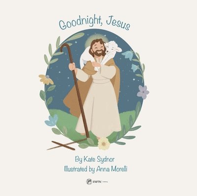 Kate Sydnor - Goodnight, Jesus: A Children's Bedtime Story, Kartonnage