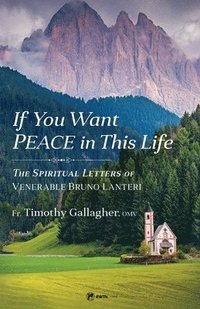 bokomslag If You Want Peace in This Life