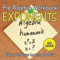 bokomslag Pre Algebra Workbook 6th Grade