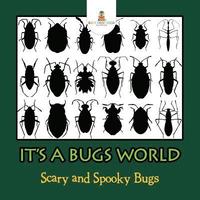 bokomslag Its A Bugs World