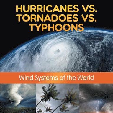 bokomslag Hurricanes vs. Tornadoes vs Typhoons
