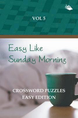 bokomslag Easy Like Sunday Morning Vol 5