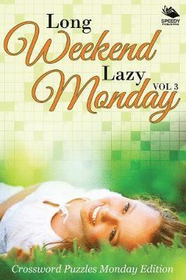 bokomslag Long Weekend Lazy Monday Vol 3
