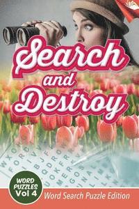 bokomslag Search and Destroy Word Puzzles Vol 4