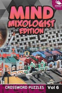 bokomslag Mind Mixologist Edition Vol 6