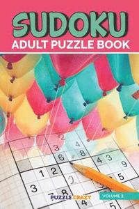 bokomslag Sudoku Adult Puzzle Book Volume 2