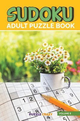 Sudoku Adult Puzzle Book Volume 5 1