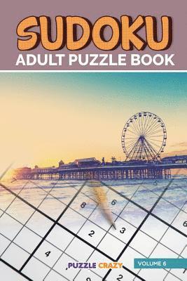 bokomslag Sudoku Adult Puzzle Book Volume 6