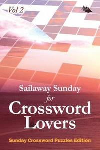 bokomslag Sailaway Sunday for Crossword Lovers Vol 2