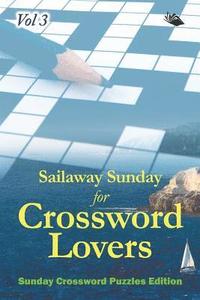 bokomslag Sailaway Sunday for Crossword Lovers Vol 3