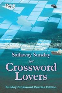 bokomslag Sailaway Sunday for Crossword Lovers Vol 5