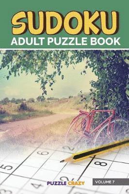 bokomslag Sudoku Adult Puzzle Book Volume 7