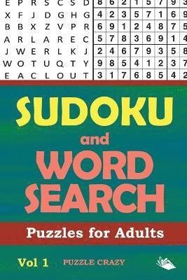 Puzzle Crazy - Sudoku and Word Search Puzzles for Adults Vol 1, Häftad