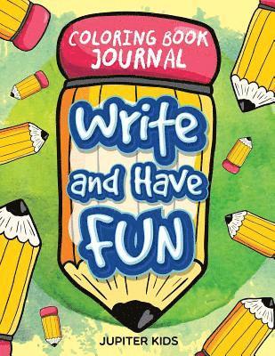 bokomslag Write and Have Fun