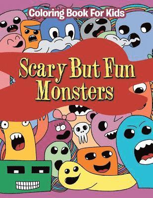 bokomslag Scary But Fun Monsters