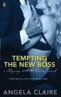 Angela Claire - Tempting the New Boss, Häftad. Tillgänglighet: Lägg i varukorg