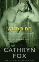 Cathryn Fox - Wild Ride, Häftad