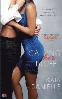 Kaia Danielle - Calling Her Bluff, Häftad. Tillgänglighet: Lägg i varukorg