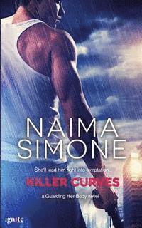 Naima Simone - Killer Curves, Häftad