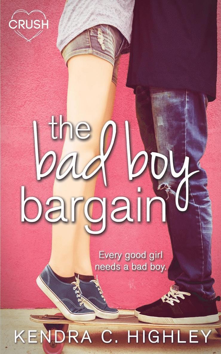 The Bad Boy Bargain 1