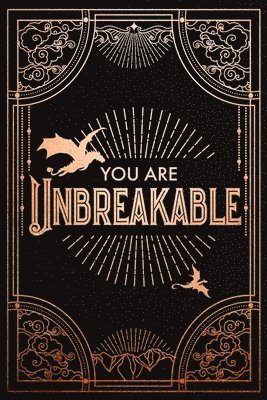 Rebecca Yarros - Official Iron Flame Journal: You Are Unbreakable Edition with Lined Pages, Inbunden