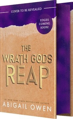 The Wrath Gods Reap