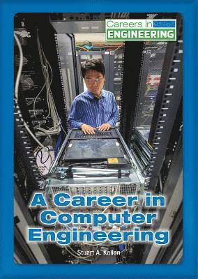 A Career in Computer Engineering 1