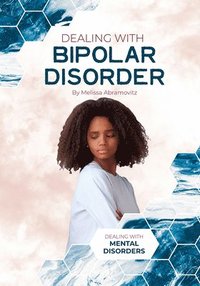 bokomslag Dealing with Bipolar Disorder