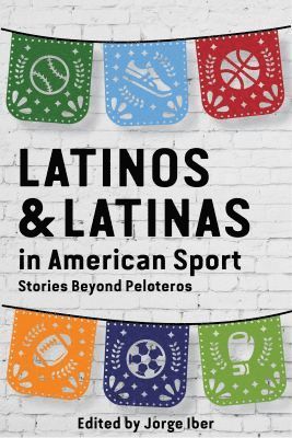 bokomslag Latinos and Latinas in American Sport