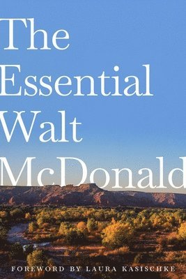 bokomslag The Essential Walt McDonald