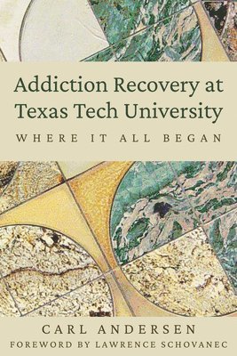 Addiction Recovery at Texas Tech University 1