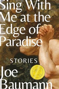 bokomslag Sing with Me at the Edge of Paradise